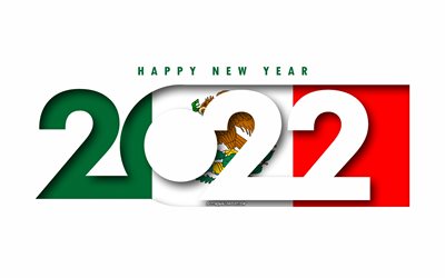 Bonne ann&#233;e 2022 Mexique, fond blanc, Mexique 2022, Mexique 2022 Nouvel An, 2022 concepts, Mexique, Drapeau du Mexique