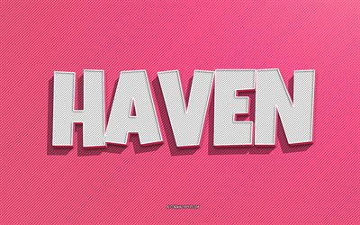 Haven, pink lines background, wallpapers with names, Haven name, female names, Haven greeting card, line art, picture with Haven name