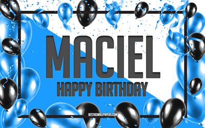 お誕生日おめでとうマシエル, 誕生日用風船の背景, マシエル, 名前の壁紙, マシエルお誕生日おめでとう, 青い風船の誕生日の背景, マシエルの誕生日