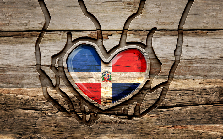 ドミニカ共和国が大好きです, 4k, 木彫りの手, ドミニカ共和国の日, ドミニカ共和国の旗, クリエイティブ, 木彫り, 北米諸国, ドミニカ共和国