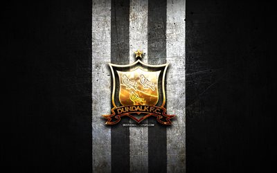 Dundalk FC, golden logo, League of Ireland Premier Division, black metal background, football, irish football club, Dundalk FC logo, soccer, FC Dundalk