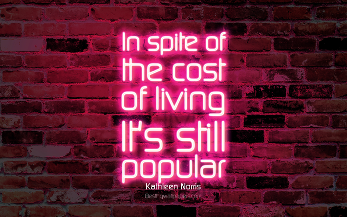 にもかかわらず生活費そのも人気, 4k, 紫色のレンガの壁, Kathleenノリスの引用, ネオンテキスト, 感, Kathleenノリス, 引用符での生活