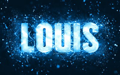 Happy Birthday Louis, 4k, blue neon lights, Louis name, creative, Louis Happy Birthday, Louis Birthday, popular american male names, picture with Louis name, Louis