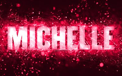 お誕生日おめでとうミシェル, 4k, ピンクのネオンライト, ミシェル, creative クリエイティブ, ミシェルお誕生日おめでとう, ミシェルの誕生日, 人気のアメリカ人女性の名前, ミシェルの名前の写真