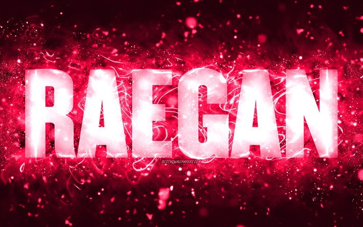 Joyeux anniversaire Raegan, 4k, n&#233;ons roses, nom Raegan, cr&#233;atif, Raegan Joyeux anniversaire, anniversaire Raegan, noms f&#233;minins am&#233;ricains populaires, photo avec le nom Raegan, Raegan