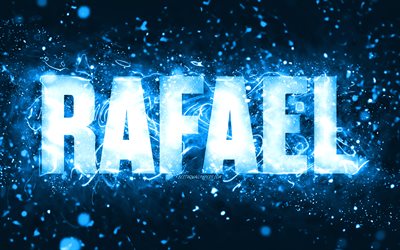 Feliz Anivers&#225;rio Rafael, 4k, luzes neon azuis, nome Rafael, criativo, Rafael Feliz Anivers&#225;rio, Rafael Birthday, nomes populares americanos masculinos, foto com nome Rafael, Rafael