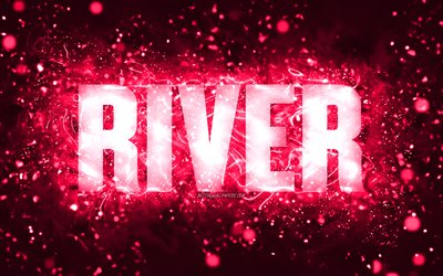 お誕生日おめでとうリバー, 4k, ピンクのネオンライト, 川の名前, creative クリエイティブ, リバーハッピーバースデー, 川の誕生日, 人気のアメリカ人女性の名前, 川の名前の写真, 河川