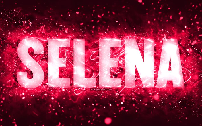 Happy Birthday Selena, 4k, pink neon lights, Selena name, creative, Selena Happy Birthday, Selena Birthday, popular american female names, picture with Selena name, Selena