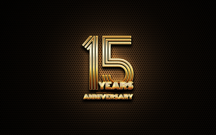 15th anniversary, glitter signs, anniversary concepts, grid metal background, 15 Years Anniversary, creative, Golden 15th anniversary sign