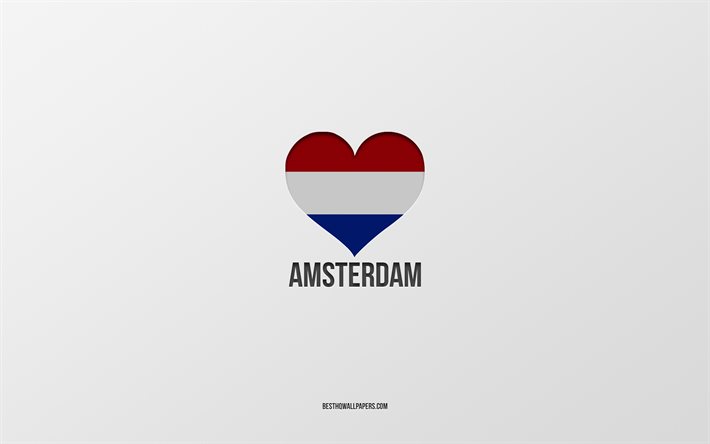 アイ ラブ アムステルダム, オランダの都市, アムステルダムの日, 灰色の背景, アムステルダム, オランダ, オランダの旗の心, 好きな都市, ラブ アムステルダム