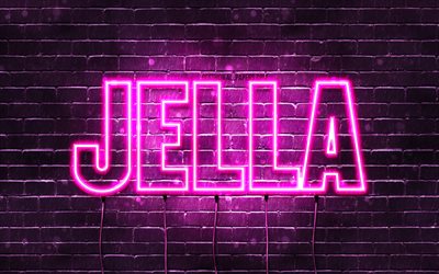 Jella, 4k, fonds d&#39;&#233;cran avec noms, noms f&#233;minins, nom Jella, n&#233;ons violets, joyeux anniversaire Jella, noms f&#233;minins arabes populaires, photo avec nom Jella