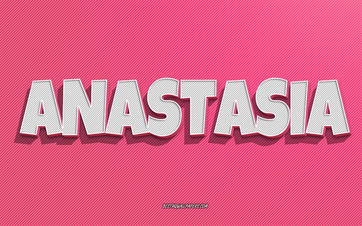 Anastasia, rosa linjer bakgrund, bakgrundsbilder med namn, Anastasia namn, kvinnliga namn, Anastasia gratulationskort, konturteckningar, bild med Anastasia namn