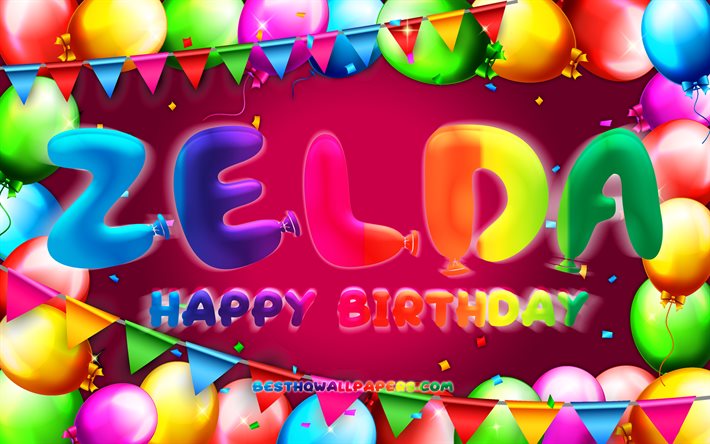 happy birthday zelda, 4k, bunter ballonrahmen, zelda-name, lila hintergrund, zelda happy birthday, zelda birthday, beliebte amerikanische weibliche namen, geburtstagskonzept, zelda