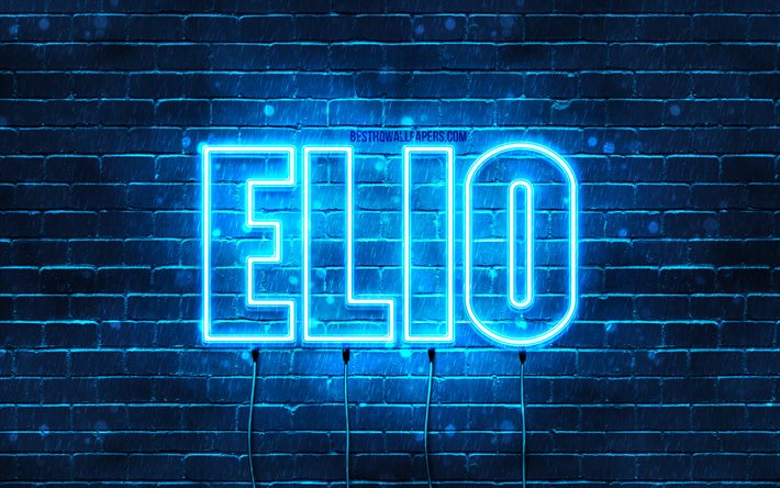Elio, 4k, bakgrundsbilder med namn, Elio-namn, bl&#229; neonljus, Grattis p&#229; f&#246;delsedagen Elio, popul&#228;ra arabiska manliga namn, bild med Elio-namn