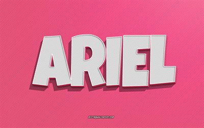 Ariel, pink lines background, wallpapers with names, Ariel name, female names, Ariel greeting card, line art, picture with Ariel name