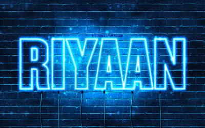 Riyaan, 4k, wallpapers with names, Riyaan name, blue neon lights, Happy Birthday Riyaan, popular arabic male names, picture with Riyaan name
