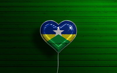 I Love Rondonia, 4k, realistic balloons, green wooden background, brazilian states, flag of Rondonia, Brazil, balloon with flag, States of Brazil, Rondonia flag, Rondonia, Day of Rondonia