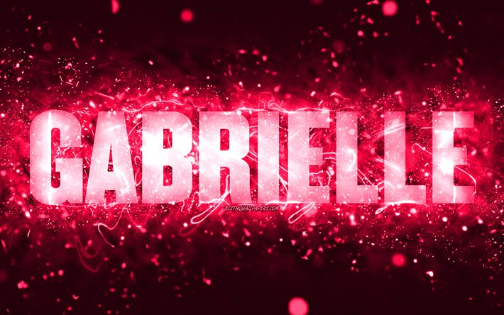 Feliz Anivers&#225;rio Gabrielle, 4k, luzes de neon rosa, nome Gabrielle, criativo, Gabrielle Feliz Anivers&#225;rio, Gabrielle Birthday, nomes femininos populares americanos, foto com o nome Gabrielle, Gabrielle