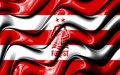 Nottingham Forest flag, 4k, red and white 3D waves, EFL Championship, english football club, football, Nottingham Forest logo, Nottingham Forest FC, soccer, FC Nottingham Forest