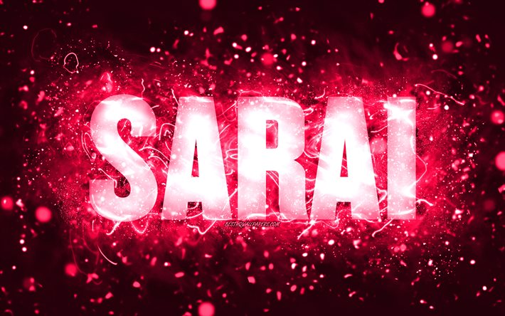 お誕生日おめでとうサライ, 4k, ピンクのネオンライト, サライ名, creative クリエイティブ, サライお誕生日おめでとう, サライ誕生日, 人気のアメリカ人女性の名前, サライの名前の写真, サライ