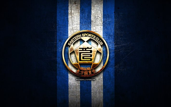 Eastern FC, logotipo dourado, Hong Kong Premier League, fundo de metal azul, futebol, clube de futebol de Hong Kong, logotipo Eastern SC, logotipo Eastern AA, Eastern SC
