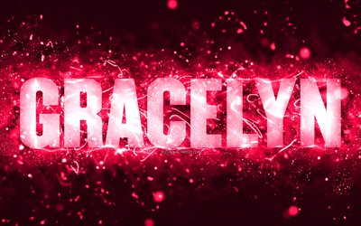Happy Birthday Gracelyn, 4k, pink neon lights, Gracelyn name, creative, Gracelyn Happy Birthday, Gracelyn Birthday, popular american female names, picture with Gracelyn name, Gracelyn