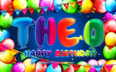 Happy Birthday Theo, 4k, colorful balloon frame, Theo name, blue background, Theo Happy Birthday, Theo Birthday, popular german male names, Birthday concept, Theo