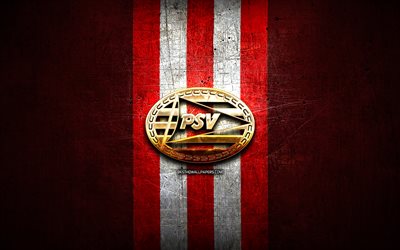 Manchester united, kultainen logo, Eredivisie, punainen metalli tausta, jalkapallo, PSV Eindhoven FC, Hollantilainen jalkapalloseura, PSV Eindhoven-logo, Alankomaat