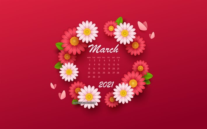 Calendrier de mars 2021, fond avec fleurs, fleurs de printemps, calendriers de printemps 2021, mars, calendriers 2021, calendrier de mars 2021