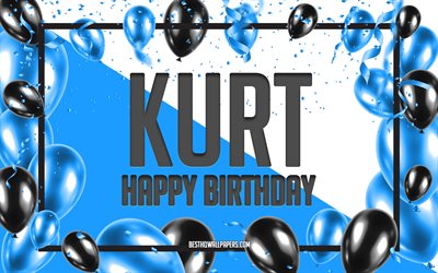 誕生日おめでとう, 誕生日バルーンの背景, KURT, 名前の壁紙, 青い風船の誕生日の背景, カートの誕生日