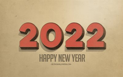 Nouvel an 2022, art r&#233;tro, fond r&#233;tro 2022, concepts 2022, bonne ann&#233;e 2022, fond r&#233;tro marron