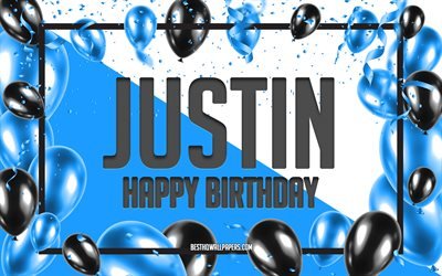 Felice Compleanno di Justin, feste di Compleanno, Palloncini Sfondo, Justin, sfondi per il desktop con nomi, Justin buon Compleanno, Palloncini Blu di Compleanno, Sfondo, biglietto di auguri, Compleanno di Justin