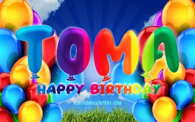 Toma Happy Birthday, 4k, cloudy sky background, Birthday Party, colorful ballons, Toma name, Happy Birthday Toma, Birthday concept, Toma Birthday, Toma