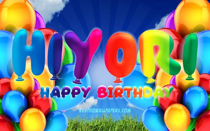 Rento Happy Birthday, 4k, cloudy sky background, female names, Birthday Party, colorful ballons, Hiyori name, Happy Birthday Hiyori, Birthday concept, Hiyori Birthday, Hiyori