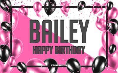 お誕生日おめでベイリー, お誕生日の風船の背景, ベイリー, 壁紙名, ベイリーに嬉しいお誕生日, ピンク色の風船をお誕生の背景, ご挨拶カード, ベイリーの誕生日