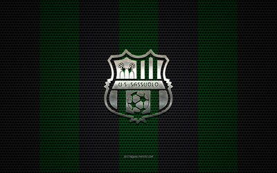 US Sassuolo Calcio logo, Italian football club, metal emblem, green-black metal mesh background, US Sassuolo Calcio, Serie A, Sassuolo, Italy, football