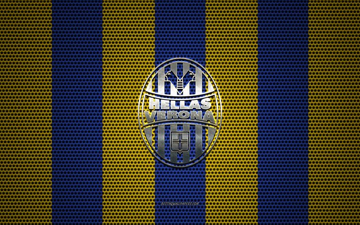 Hellas Verona FC logo, Italian football club, metal emblem, yellow-blue metal mesh background, Hellas Verona FC, Serie A, Verona, Italy, football