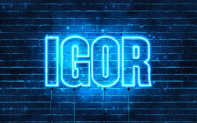 Igor, 4k, bakgrundsbilder med namn, Igor-namn, bl&#229; neonljus, Grattis p&#229; f&#246;delsedagen Igor, popul&#228;ra polska manliga namn, bild med Igor-namn