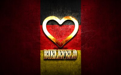 Rakastan Bielefeldi&#228;, saksalaiset kaupungit, kultainen kirjoitus, Saksa, kultainen syd&#228;n, Bielefeld lipulla, Bielefeld, suosikkikaupungit, Love Bielefeld