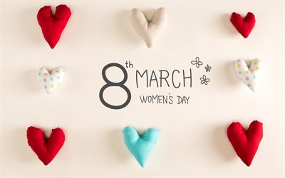 8 mars, coeurs doux, Happy Womens Day, carte de voeux du 8 mars, Journ&#233;e internationale de la femme, fond de coeur du 8 mars