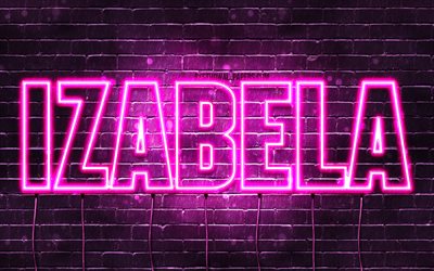 Izabela, 4k, wallpapers with names, female names, Izabela name, purple neon lights, Happy Birthday Izabela, popular polish female names, picture with Izabela name