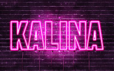 kalina, 4k, tapeten mit namen, weibliche namen, kalina-name, lila neonlichter, happy birthday kalina, beliebte polnische weibliche namen, bild mit kalina-namen