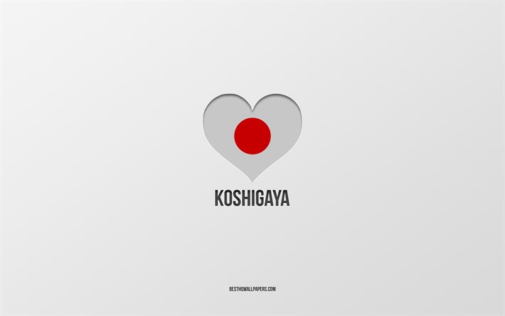 I Love Koshigaya, Japanese cities, gray background, Koshigaya, Japan, Japanese flag heart, favorite cities, Love Koshigaya