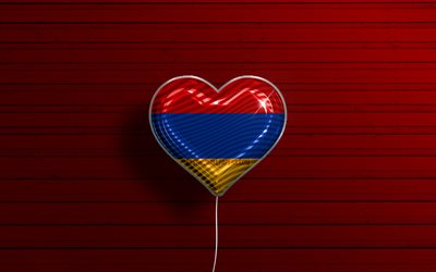 Rakastan Armeniaa, 4k, realistiset ilmapallot, punainen puinen tausta, Aasian maat, Armenian lipun syd&#228;n, suosikkimaat, Armenian lippu, ilmapallo lipulla, Love Armenia