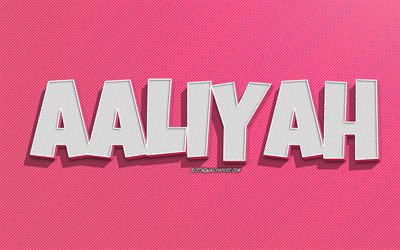 Aaliyah, rosa linjer bakgrund, bakgrundsbilder med namn, Aaliyah namn, kvinnliga namn, Aaliyah gratulationskort, konturteckningar, bild med Aaliyah namn