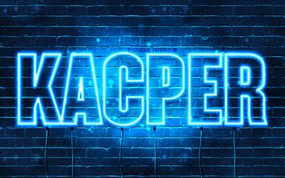 kacper, 4k, tapeten mit namen, kacper-name, blaue neonlichter, happy birthday kacper, beliebte polnische m&#228;nnliche namen, bild mit kacper-namen