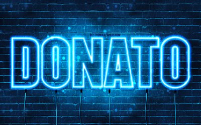 Donato, 4k, pap&#233;is de parede com nomes, Nome Donato, luzes de neon azuis, Donato Anivers&#225;rio, Feliz Anivers&#225;rio Donato, nomes masculinos italianos populares, foto com nome Donato