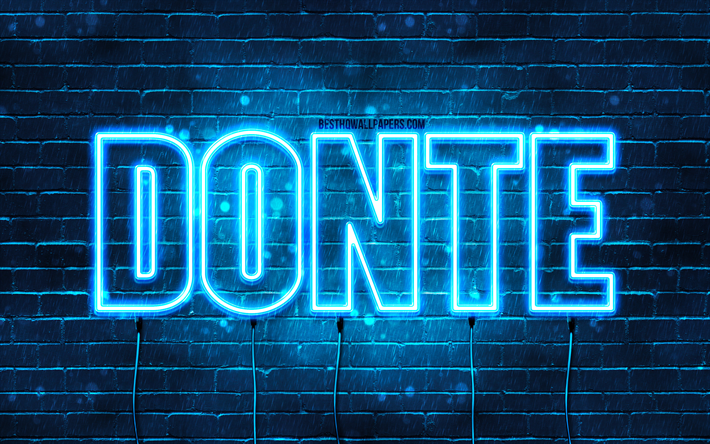 Donte, 4k, pap&#233;is de parede com nomes, Nome Donte, luzes de neon azuis, Donte Anivers&#225;rio, Feliz Anivers&#225;rio Donte, nomes masculinos italianos populares, foto com nome Donte
