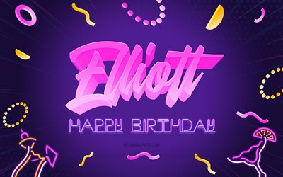 Happy Birthday Elliott, 4k, Purple Party Background, Elliott, creative art, Happy Elliott birthday, Elliott name, Elliott Birthday, Birthday Party Background