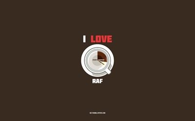 Raph recipe, 4k, cup with Raph ingredients, raf coffee, I love Raph Coffee, brown background, Raph Coffee, coffee recipes, Raph coffee ingredients